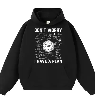Vêtement hoodie noir avec design scientifique et message "Don't Worry, I Have a Plan" illustré par des formules et diagrammes mathématiques.